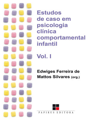cover image of Estudos de caso em psicologia clínica comportamental infantil--Volume I